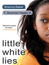 Cover image for Little White Lies